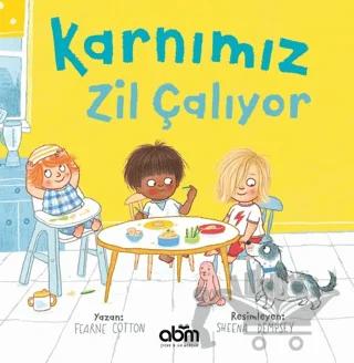 Karnımız Zil Çalıyor