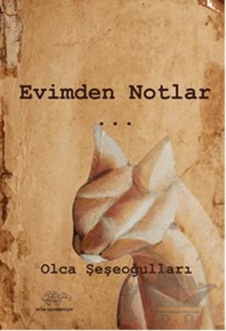 Evimden Notlar