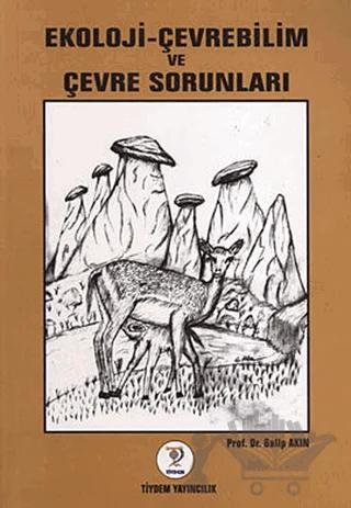 Ekoloji - Çevrebilim ve Çevre Sorunları