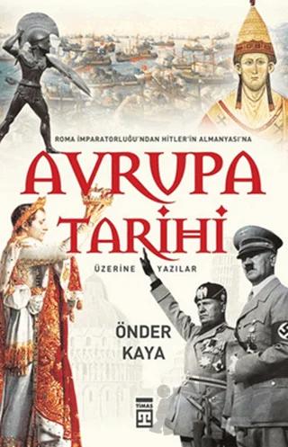 Avrupa Tarihi Üzerine Yazılar