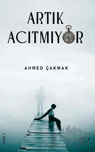 Artık Acıtmıyor