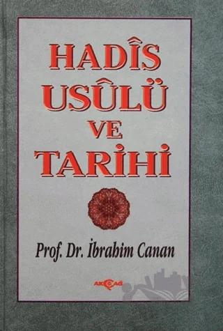 Hadis Usulü ve Tarihi