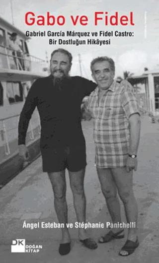 Gabo ve Fidel