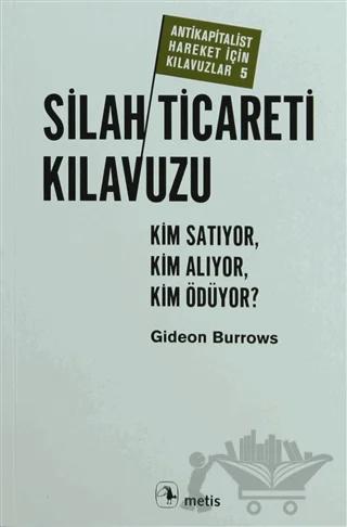 Silah Ticareti Kılavuzu