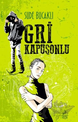 Gri Kapüşonlu