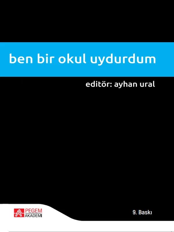 Ben Bir Okul Uydurdum