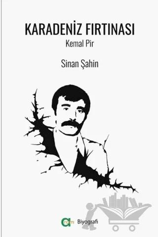 Karadeniz Fırtınası/Kemal Pir