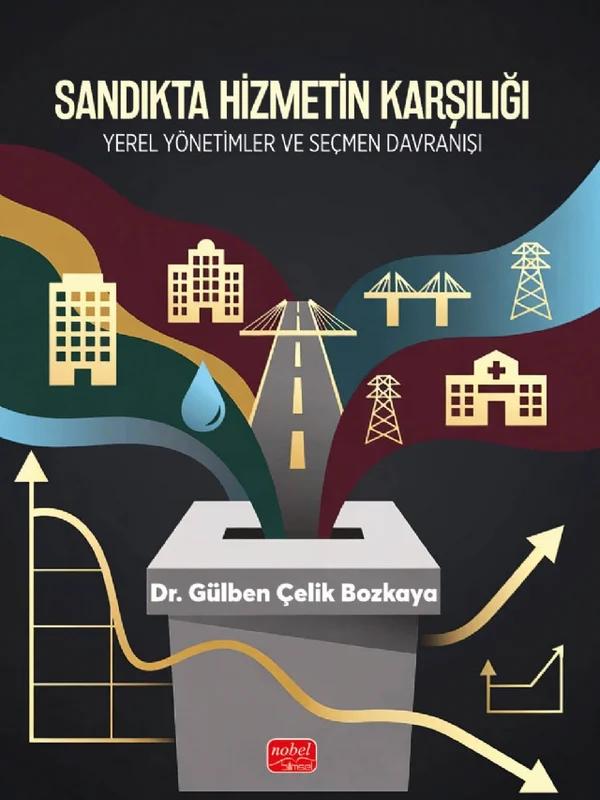 Sandıkta Hizmetin Karşılığı Yerel Yönetimler ve Seçmen Davranışı