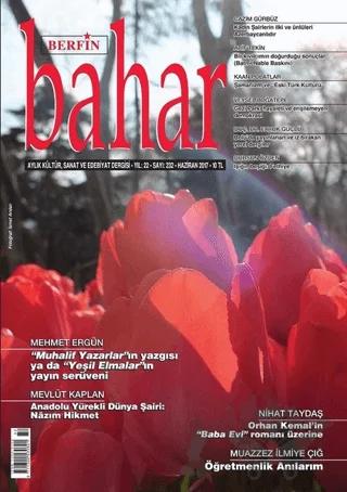 Berfin Bahar Aylık Kültür Sanat ve Edebiyat Dergisi Sayı: 232 Haziran 2017