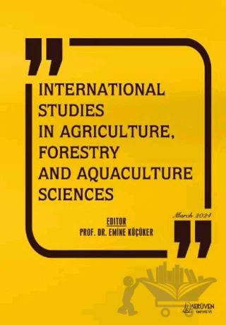 International Studies in Agriculture, Forestry and Aquaculture Sciences - March 2024