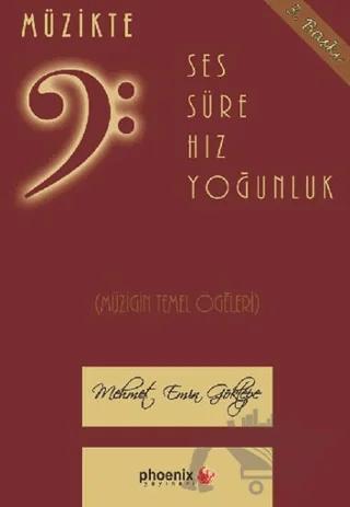 Müzikte Ses, Süre, Hız, Yoğunluk