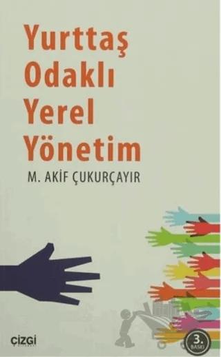 Yurttaş Odaklı Yerel Yönetim