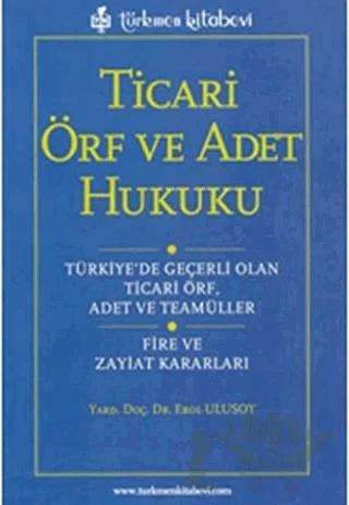 Ticari Örf ve Adet Hukuku