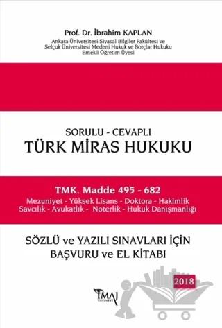 Sorulu-Cevaplı, Türk Miras Hukuku