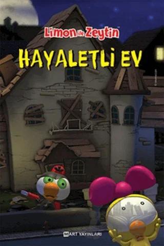 Limon ile Zeytin - Hayaletli Ev