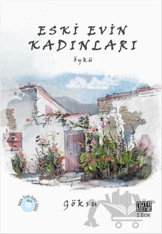 Eski Evin Kadınları