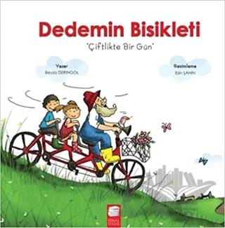 Dedemin Bisikleti - Çiftlikte Bir Gün