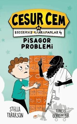 Pisagor Problemi - Cesur Cem ve Beceriksiz Kahramanlar 4