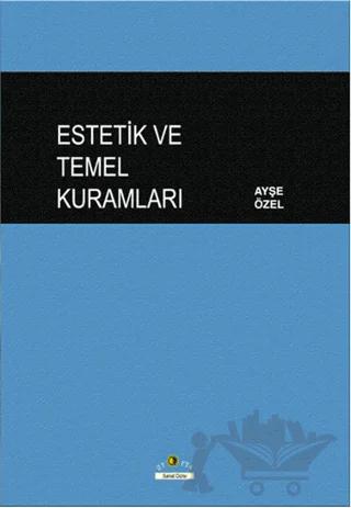 Estetik ve Temel Kuramları