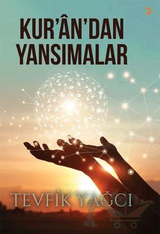 Kur’an’dan Yansımalar