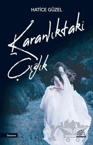 Karanlıktaki Çığlık