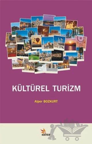 Kültürel Turizm