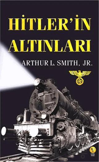 Hitler’in Altınları