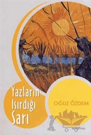 Yazların Isırdığı Sarı