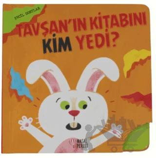 Tavşan’nın Kitabını Kim Yedi?
