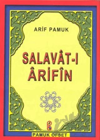 Salavat-ı Arifin (Dua-118)