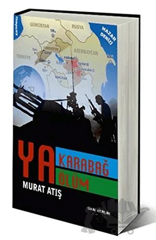 Ya Karabağ Ya Ölüm