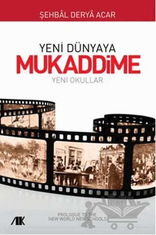 Yeni Dünyaya Mukaddime