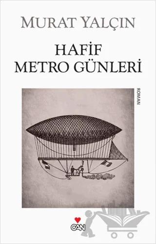 Hafif Metro Günleri