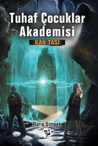 Kan Taşı - Tuhaf Çocuklar Akademisi 1