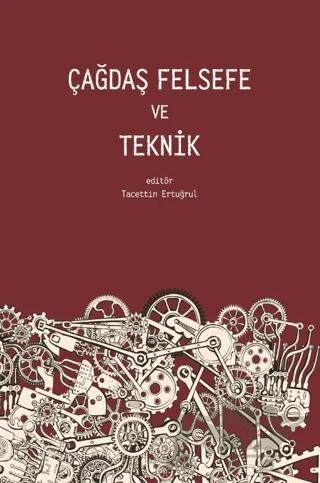 Çağdaş Felsefe ve Teknik