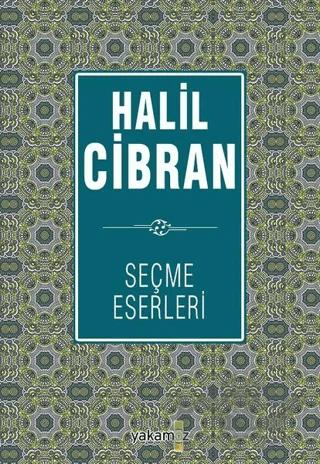 Halil Cibran Seçme Eserleri