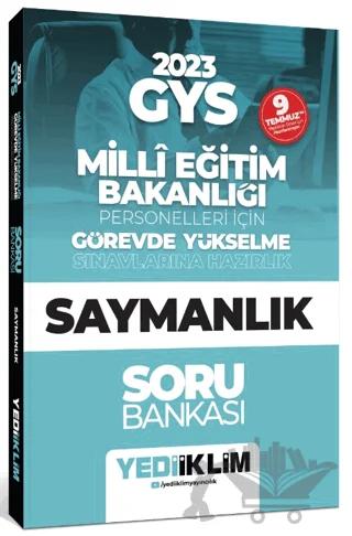 Yediiklim KPSS 2023 GYS Milli Eğitim Bakanlığı Personelleri İçin Görevde Yükselme Saymanlık Soru Bankası