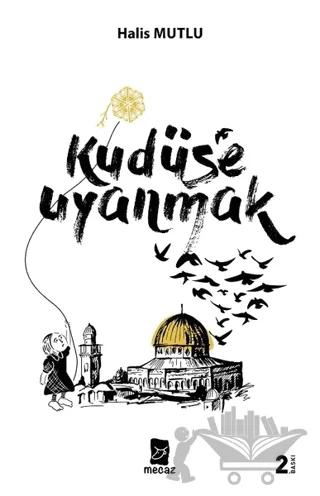 Kudüs'e Uyanmak