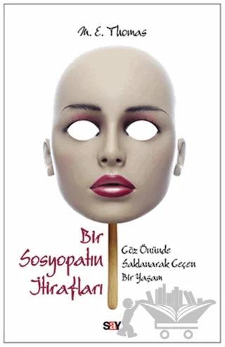 Bir Sosyopatın İtirafları