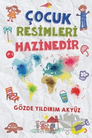 Çocuk Resimleri Hazinedir