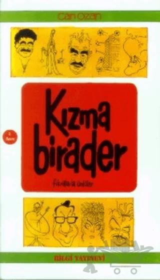 Kızma Birader "Fıkralarla Ünlüler"