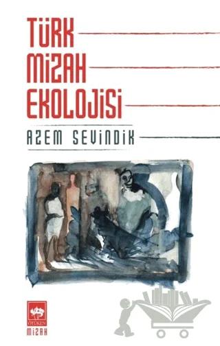 Türk Mizah Ekolojisi
