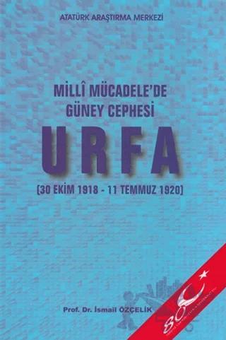 Milli Mücadele'de Güney Cephesi : Urfa