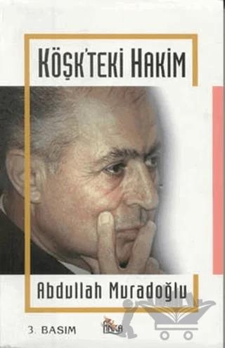 Köşk’teki Hakim
