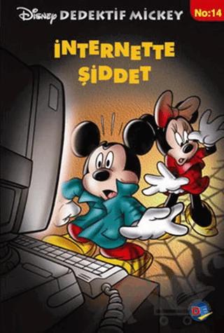 Dedektif Mickey 14: İnternet’te Şiddet