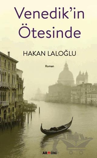 Venedik’in Ötesinde