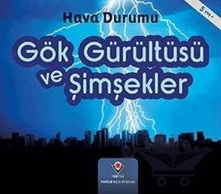Gök Gürültüsü ve Şimşekler - Hava Durumu
