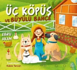 Üç Köpüş ve Büyülü Bahçe