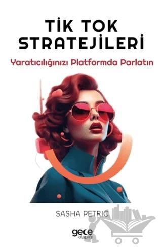 Tik Tok Stratejileri