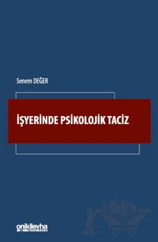 İşyerinde Psikolojik Taciz